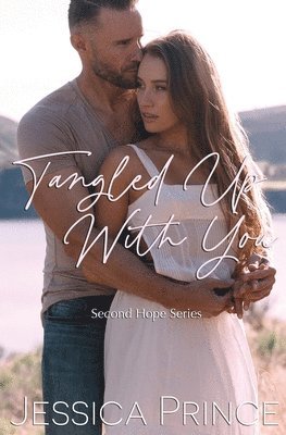 Jessica Prince - Tangled Up With You, Häftad
