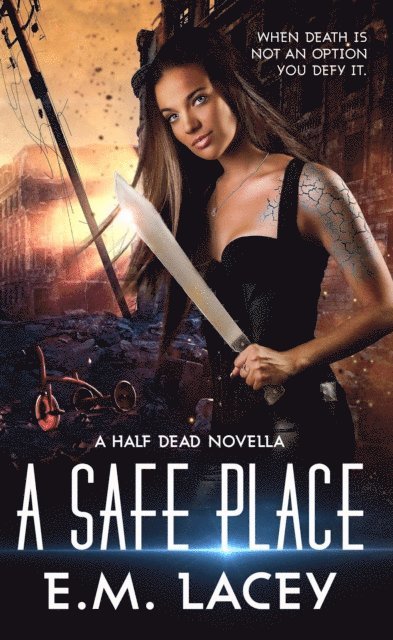 E.M. Lacey - Safe Place, E-bok. Tillgänglighet: Lägg i varukorg