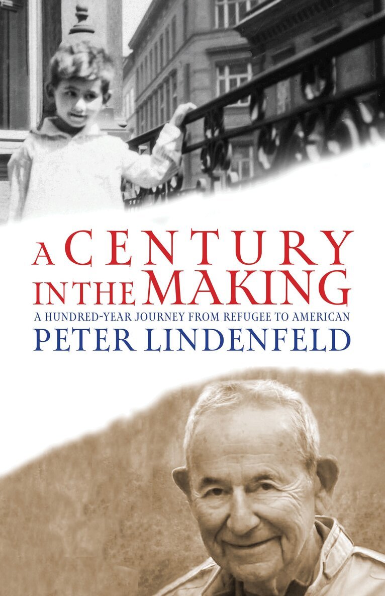 Peter Lindenfeld - Century in the Making, Häftad