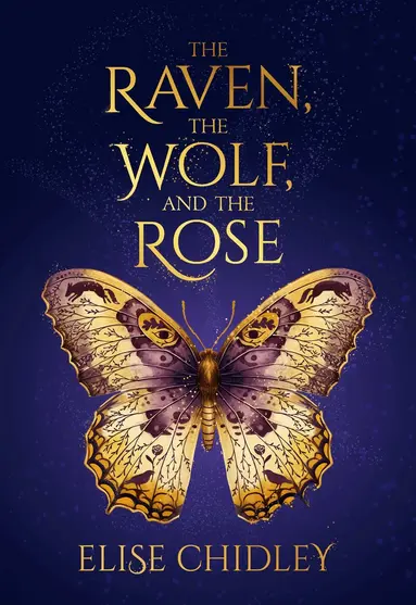 Raven, the Wolf, and the Rose
