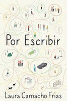 Laura Camacho Frias - Por Escribir, Häftad