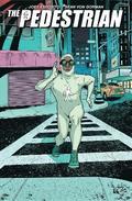 The Pedestrian, Volume 1