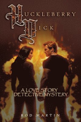 Rod Martin - Huckleberry Dick, Häftad