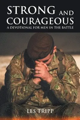 Les Tripp - Strong and Courageous, Häftad. Tillgänglighet: Lägg i varukorg