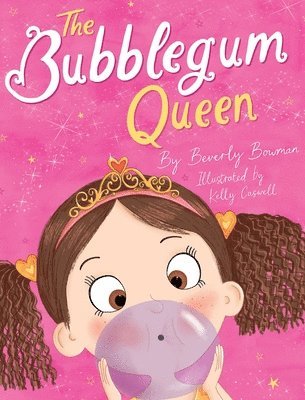 Beverly Bowman - Bubblegum Queen, Inbunden. Tillgänglighet: Lägg i varukorg