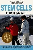 Will Bozeman - Stem Cells for Torn ACL, Häftad. Tillgänglighet: Tillfälligt slut