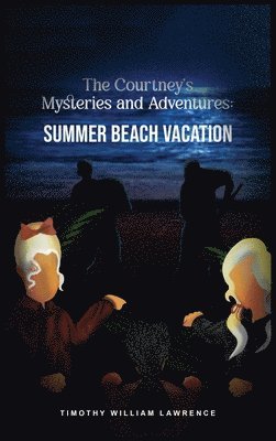 Timothy Willliam Lawrence - Summer Beach Vacation, Inbunden
