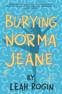 Leah Rogin - Burying Norma Jeane, Häftad