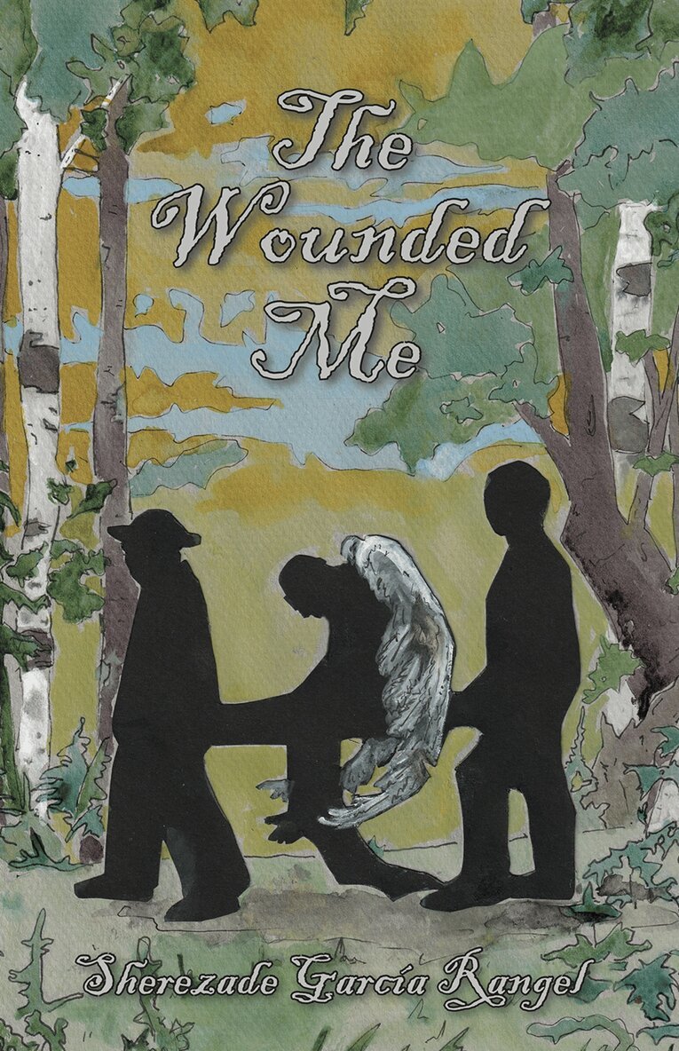 Sherezade Garca Rangel - Wounded Me, Häftad