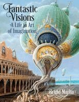 Brigid Marlin, Elisabeth Paice - Fantastic Visions, Häftad. Tillgänglighet: Lägg i varukorg