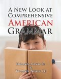 New Look at Comprehensive American Grammar