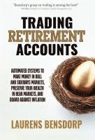 Laurens Bensdorp - Trading Retirement Accounts, Inbunden