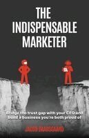 Jacob Baadsgaard - Indispensable Marketer, Häftad. Tillgänglighet: Tillfälligt slut