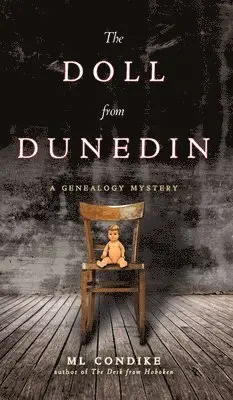 ML Condike - Doll from Dunedin, Inbunden. Tillgänglighet: Lägg i varukorg