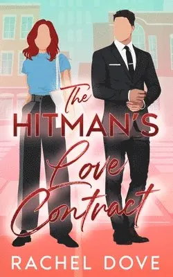 Rachel Dove - Hitman's Love Contract, Häftad. Tillgänglighet: Lägg i varukorg