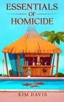 Kim Davis - Essentials of Homicide, Häftad. Tillgänglighet: Lägg i varukorg