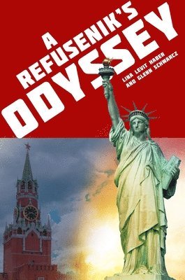 Lina Haber, Schwarcz Glenn - A Refusenik's Odyssey, Häftad