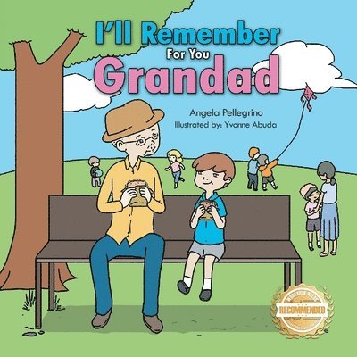 Angela Pellegrino - I'll Remember For You Grandad, Häftad
