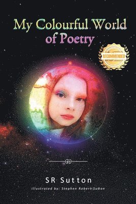 Stephen Robert Sutton - My Colorful World of Poetry, Häftad. Tillgänglighet: Lägg i varukorg