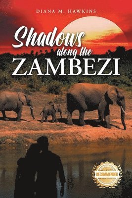 Diana M Hawkins - Shadows Along the Zambezi, Häftad