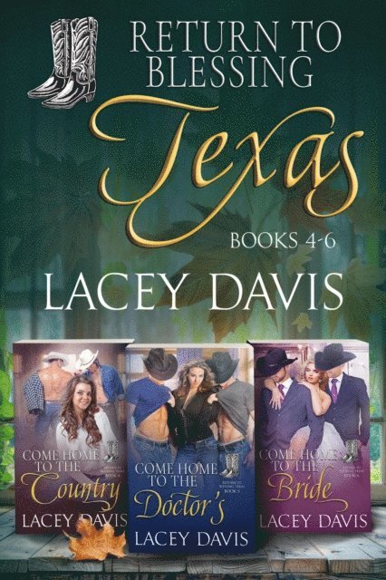 Lacey Davis - Return to Blessing, Texas Box Set Books 4-6, E-bok
