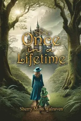 Sherry Moss Walraven - Once in a Lifetime, Häftad. Tillgänglighet: Lägg i varukorg