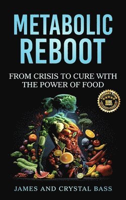 James Bass, Crystal Bass - Metabolic Reboot, Inbunden. Tillgänglighet: Lägg i varukorg