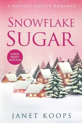 Janet Koops - Snowflake Sugar, Häftad. Tillgänglighet: Lägg i varukorg