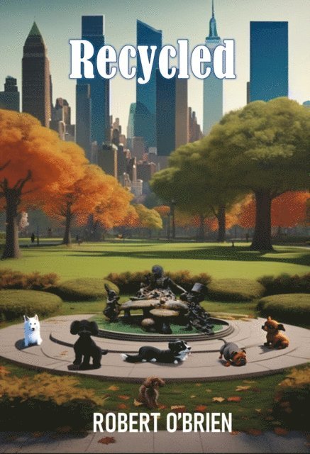 Robert O'Brien - Recycled, E-bok