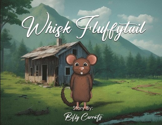 Billy Carrots - Whisk Fluffytail, Häftad. Tillgänglighet: Tillfälligt slut