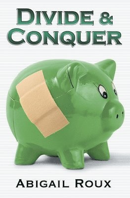 Abigail Roux - Divide & Conquer, Häftad