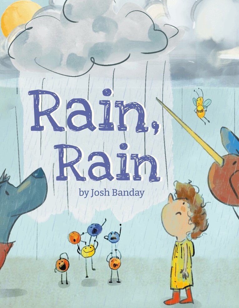 Josh Banday - Rain, Rain, Inbunden