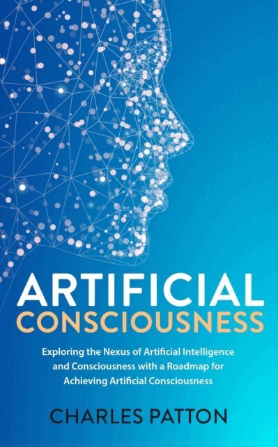 Charles Patton - Artificial Consciousness, E-bok