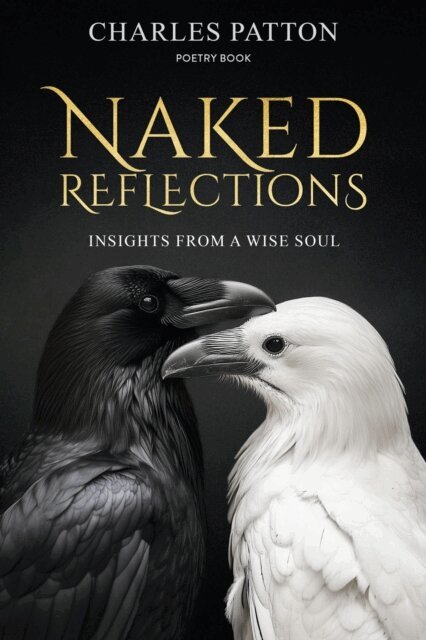 Charles Patton - Naked Reflections, E-bok