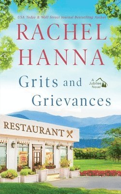 Rachel Hanna - Grits and Grievances, Häftad