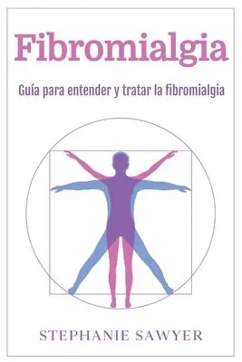 Stephanie Sawyer - Fibromialgia, Häftad. Tillgänglighet: Lägg i varukorg