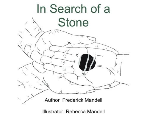 Frederick Mandell - In Search of a Stone, Inbunden. Tillgänglighet: Lägg i varukorg