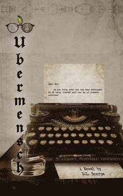 D L Scarpe - Übermensch, Inbunden