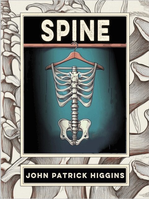 John Patrick Higgins - Spine, E-bok