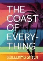Guillermo Stitch - Coast of Everything, Häftad. Tillgänglighet: Lägg i varukorg