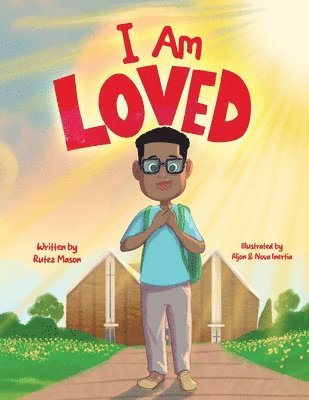 Rutez Mason - I Am Loved, Häftad