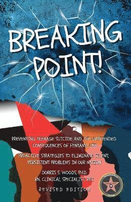 Dorris S Woods - Breaking Point. . ., Häftad. Tillgänglighet: Lägg i varukorg