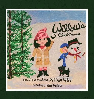 Pettina Velez - Willow's Christmas, Inbunden. Tillgänglighet: Lägg i varukorg