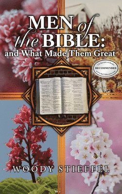 Woody Stieffel - Men of the Bible, Inbunden