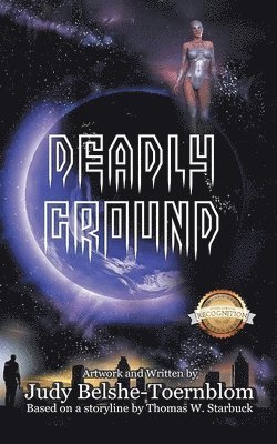 Thomas W Starbuck - Deadly Ground, Häftad