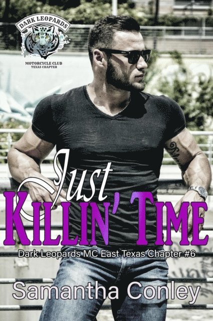 Samantha Conley - Just Killin' Time, E-bok