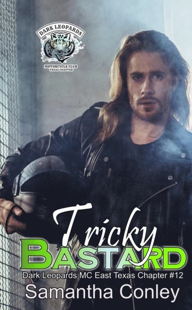 Samantha Conley - Tricky Bastard, E-bok