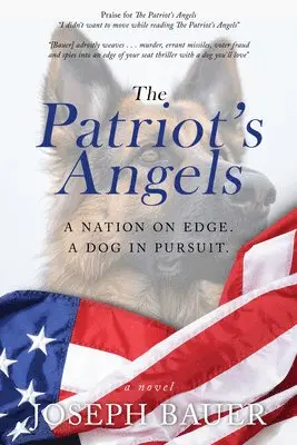 Joseph Bauer - The Patriot's Angels, Häftad. Tillgänglighet: Lägg i varukorg
