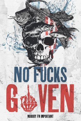 No Fucks Given