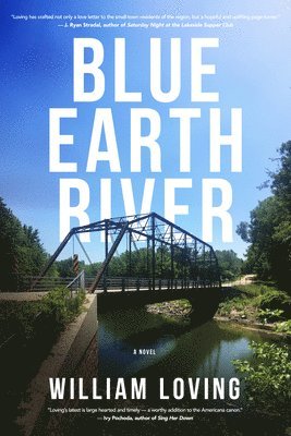 William Loving - Blue Earth River, Häftad